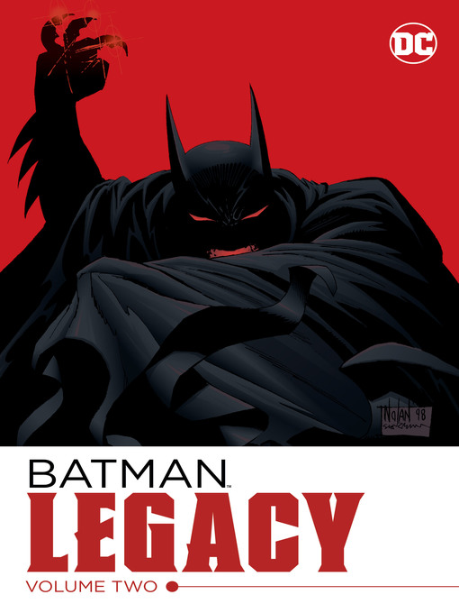 Title details for Batman: Legacy, Volume 2 by Chuck Dixon - Wait list